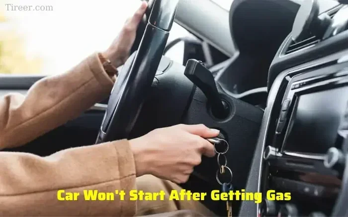 Car Won’T Start After Getting Gas